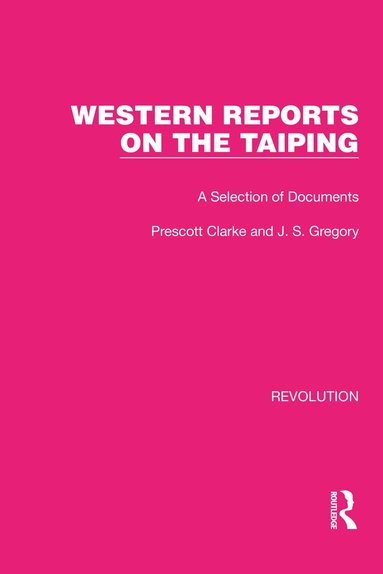 bokomslag Western Reports on the Taiping