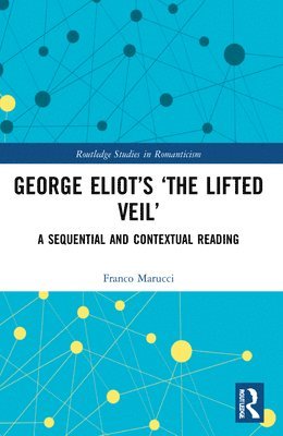 George Eliots The Lifted Veil 1