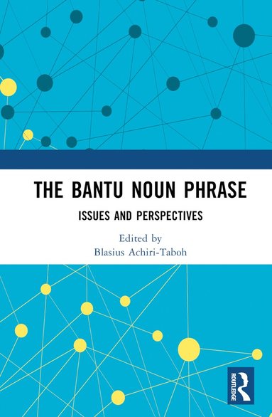 bokomslag Bantu Noun Phrase