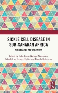 bokomslag Sickle Cell Disease in Sub-Saharan Africa