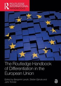 bokomslag The Routledge Handbook of Differentiation in the European Union
