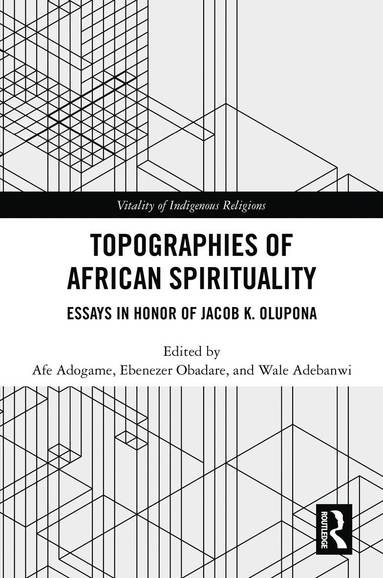 bokomslag Topographies of African Spirituality