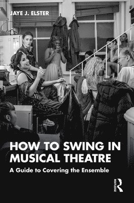 How to Swing in Musical Theatre 1