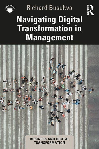 bokomslag Navigating Digital Transformation in Management