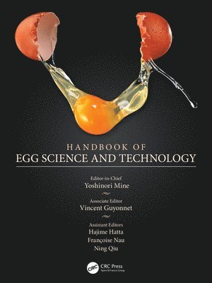 Yoshinori Mine, Vincent Guyonnet, Hajime Hatta, Françoise Nau, Ning Qiu - Handbook of Egg Science and Technology, Häftad