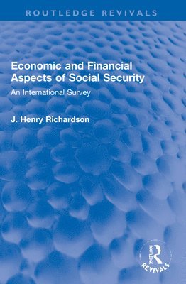 Economic and Financial Aspects of Social Security 1