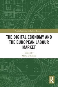 bokomslag The Digital Economy and the European Labour Market