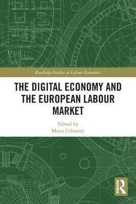 bokomslag The Digital Economy and the European Labour Market