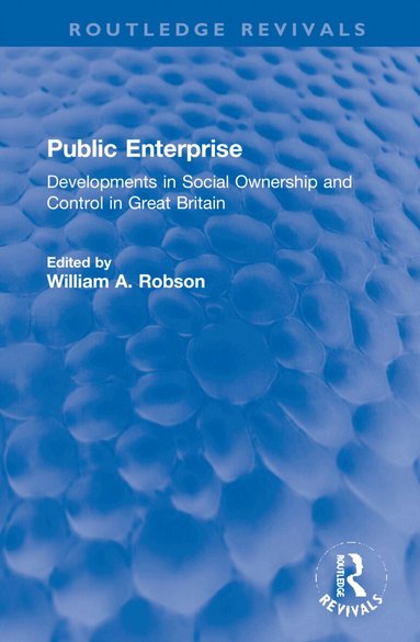 William Robson - Public Enterprise, Inbunden