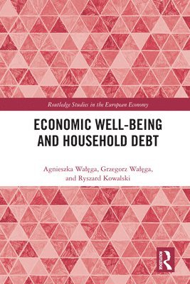 Economic Well-being and Household Debt 1
