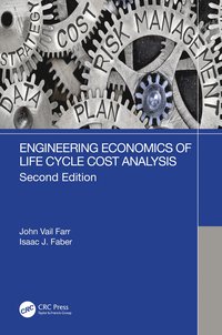 bokomslag Engineering Economics of Life Cycle Cost Analysis