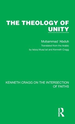 bokomslag The Theology of Unity