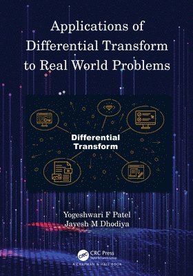 Applications of Differential Transform to Real World Problems 1