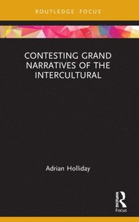 bokomslag Contesting Grand Narratives of the Intercultural