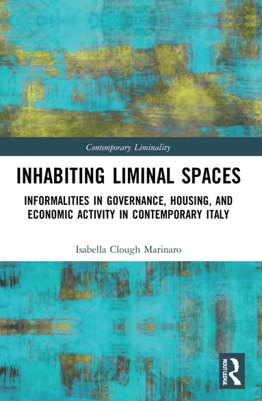 bokomslag Inhabiting Liminal Spaces