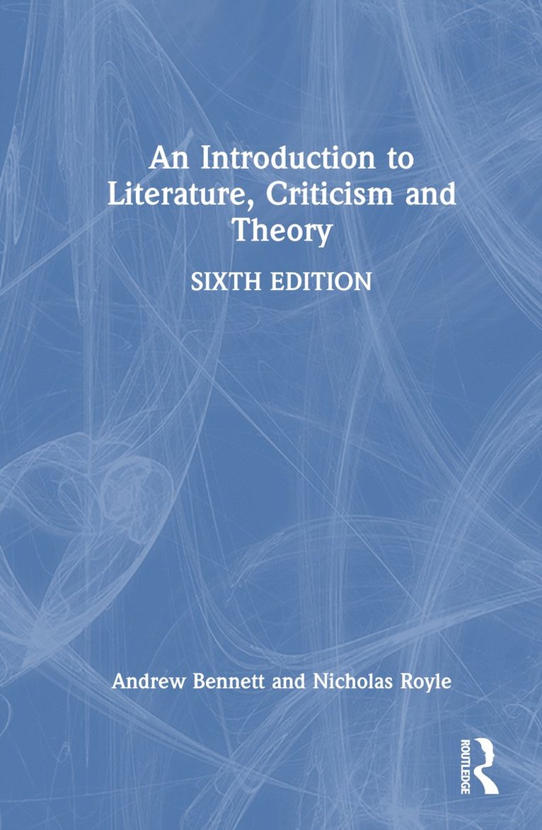 An Introduction to Literature, Criticism and Theory 1