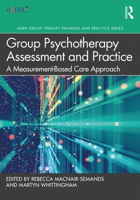 bokomslag Group Psychotherapy Assessment and Practice