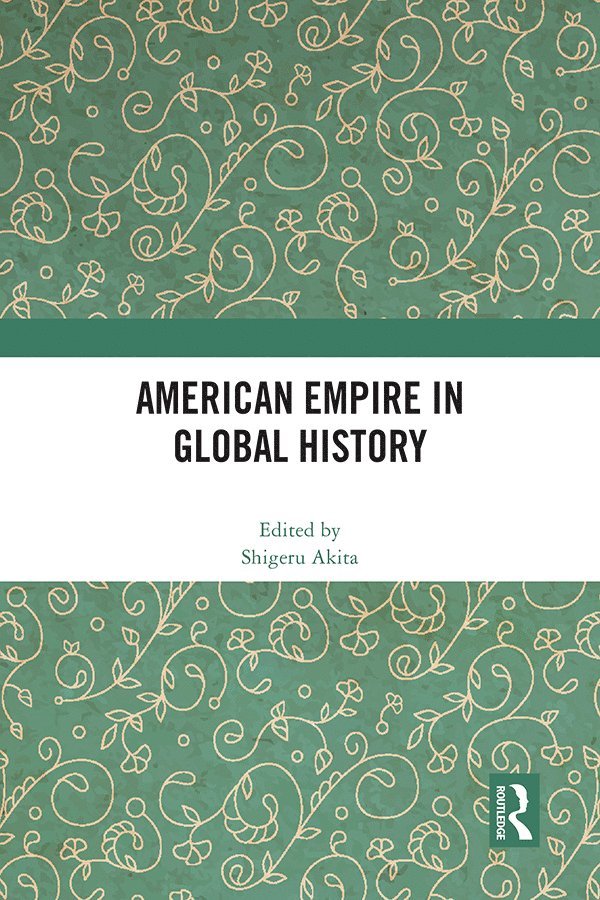 American Empire in Global History 1