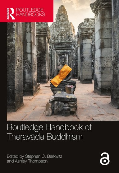 bokomslag Routledge Handbook of Theravda Buddhism