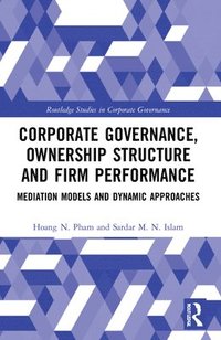 bokomslag Corporate Governance, Ownership Structure and Firm Performance