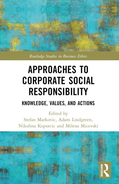 bokomslag Approaches to Corporate Social Responsibility