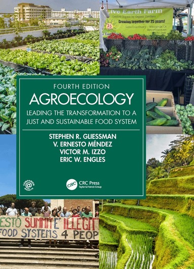 Stephen R. Gliessman, V. Ernesto Méndez, Victor M. Izzo, Eric W. Engles - Agroecology, Inbunden