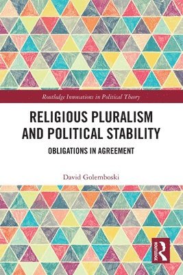 Religious Pluralism and Political Stability 1