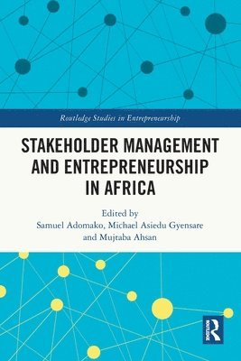 Stakeholder Management and Entrepreneurship in Africa