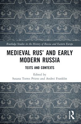 Medieval Rus and Early Modern Russia 1