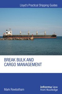 bokomslag Break Bulk and Cargo Management