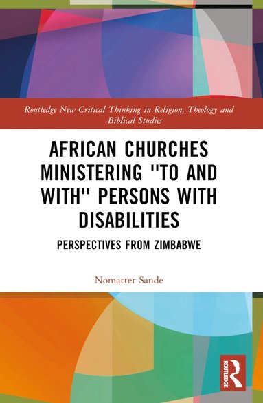 bokomslag African Churches Ministering 'to and with' Persons with Disabilities