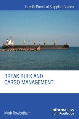 BREAK BULK AND CARGO MANAGEMENT