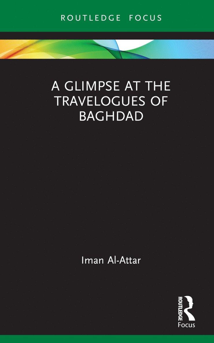 Glimpse at the Travelogues of Baghdad