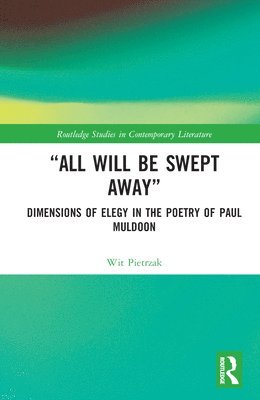 Wit Pietrzak - “All Will Be Swept Away”, Inbunden