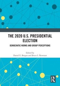bokomslag The 2020 U.S. Presidential Election