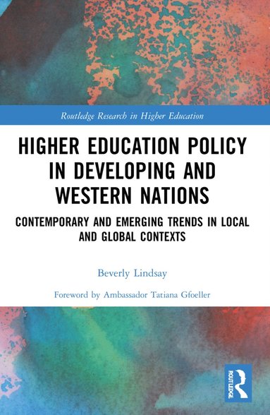 bokomslag Higher Education Policy in Developing and Western Nations