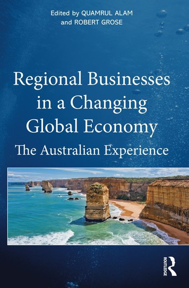 bokomslag Regional Businesses in a Changing Global Economy