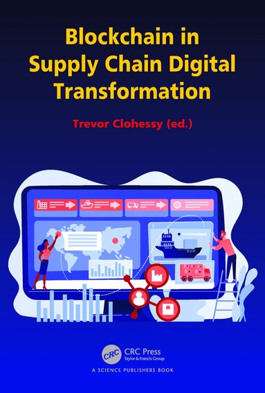 Trevor Clohessy - Blockchain in Supply Chain Digital Transformation, Häftad