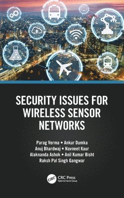 Security Issues for Wireless Sensor Networks 1