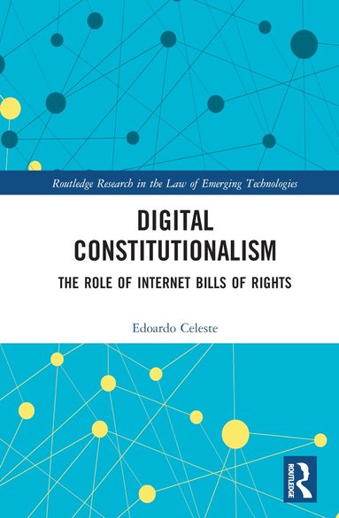 Edoardo Celeste - Digital Constitutionalism, Inbunden