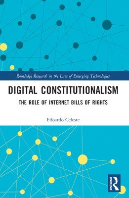 Edoardo Celeste - Digital Constitutionalism, Häftad