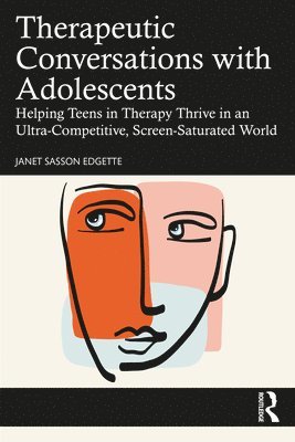 Therapeutic Conversations with Adolescents 1