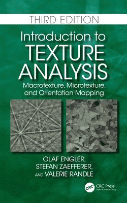 Olaf Engler, Stefan Zaefferer, Valerie Randle, Germany) Engler, Olaf (Speira - Introduction to Texture Analysis, Häftad