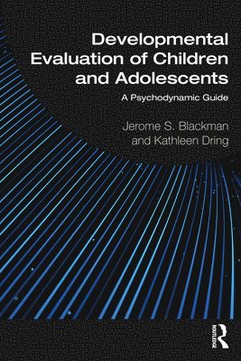 Developmental Evaluation of Children and Adolescents