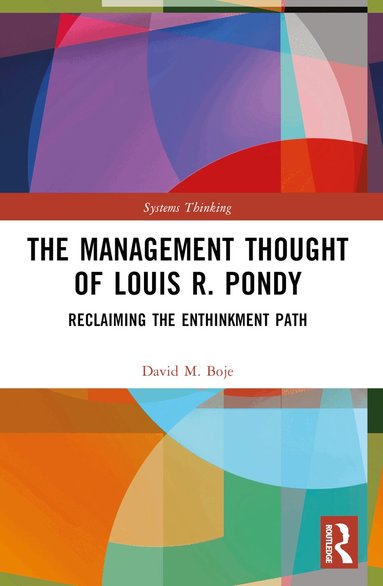 David M. Boje - Management Thought of Louis R. Pondy, Häftad