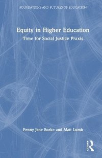 bokomslag Equity in Higher Education