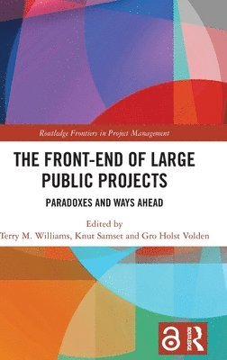 The Front-end of Large Public Projects 1
