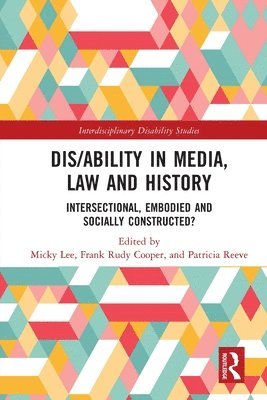 Micky Lee, Frank Rudy Cooper, Patricia Reeve - Dis/ability in Media, Law and History, Häftad