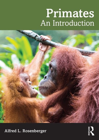 Alfred L. Rosenberger - Primates, Häftad