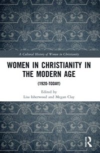 bokomslag Women in Christianity in the Modern Age